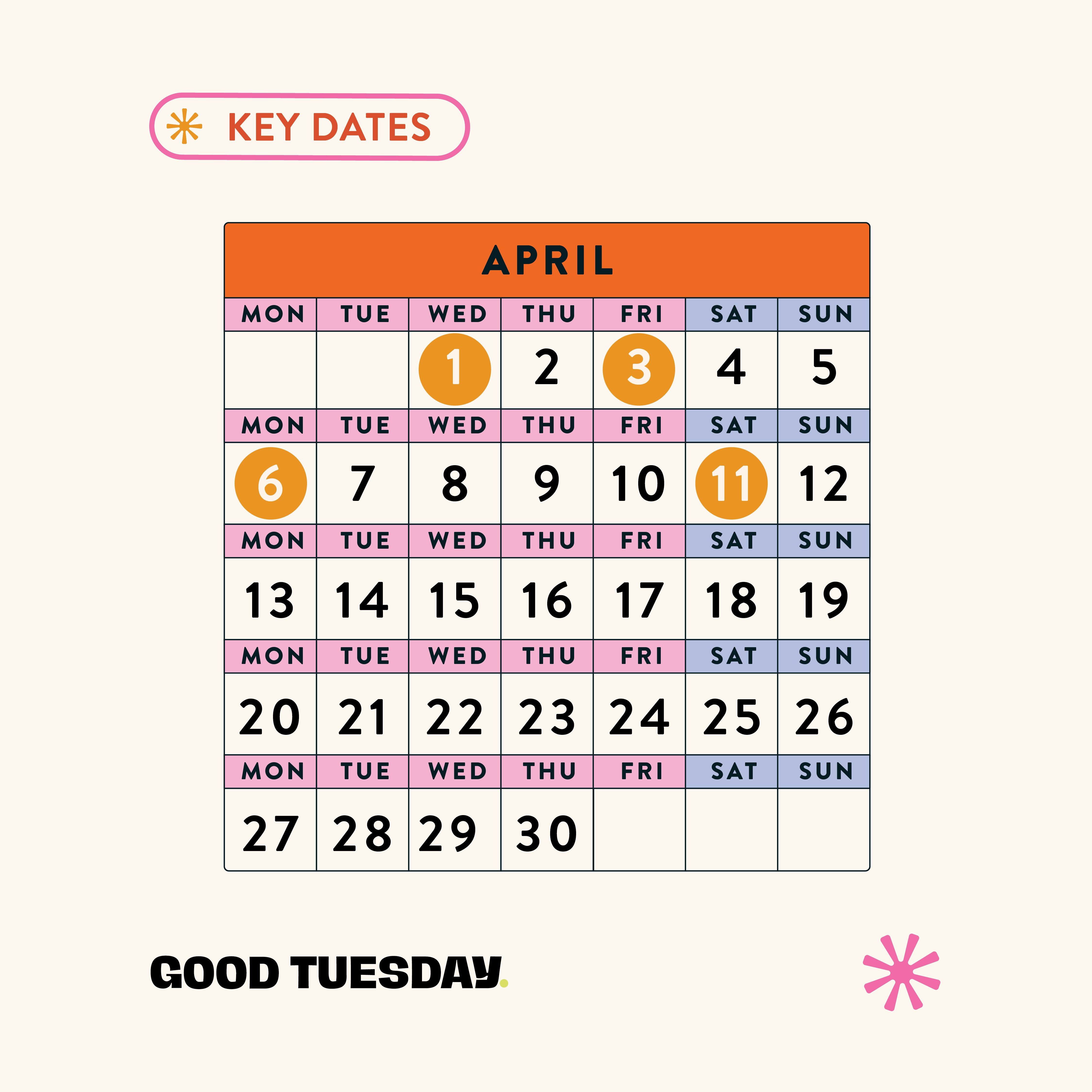 April 2026 - Dates For Your Calendar – Good Tuesday