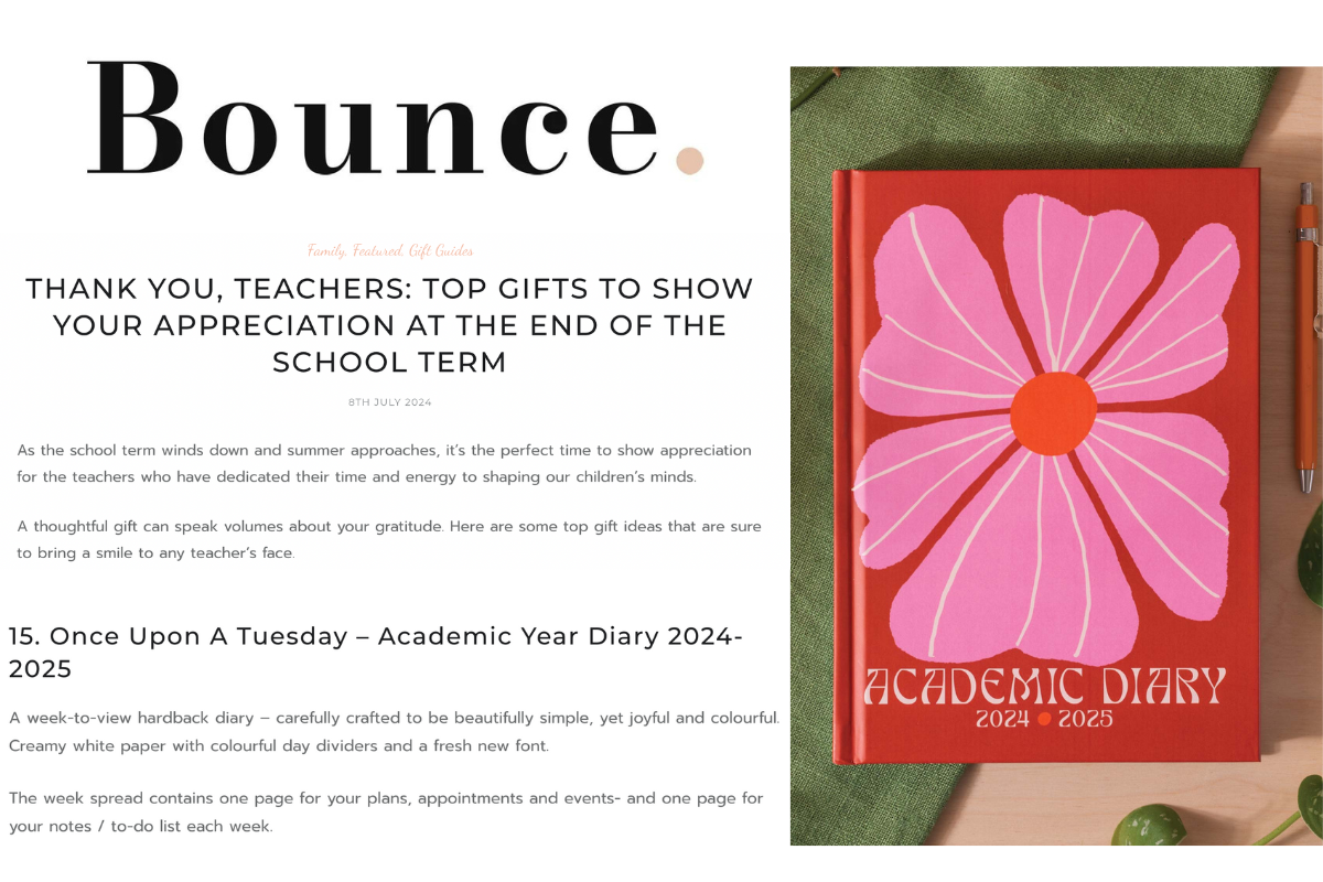 Once Upon a Tuesday Academic Year Diary featured in Bounce Magazines Gift Guide for Teachers