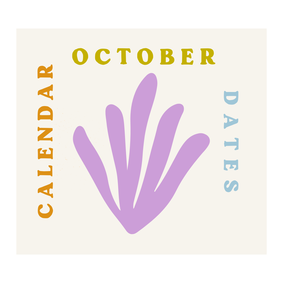 October 2022 - Dates For Your Calendar