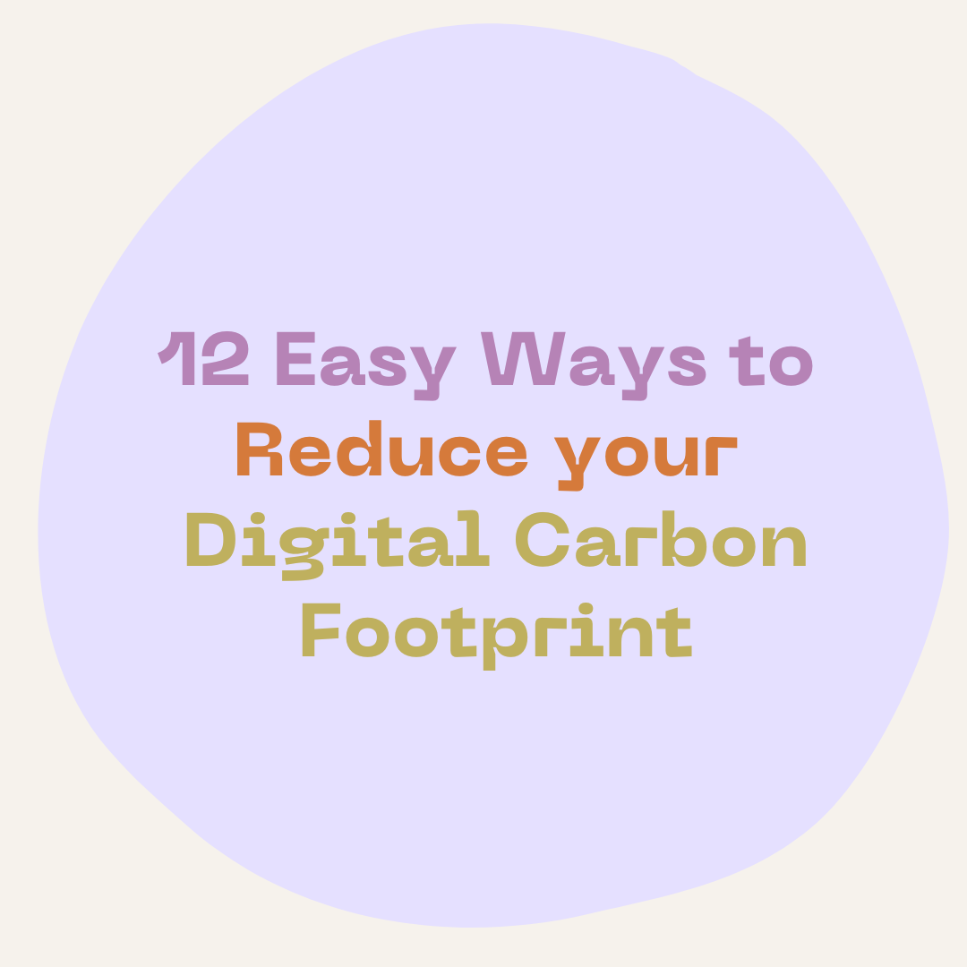 12 Easy Ways to reduce your carbon Footprint