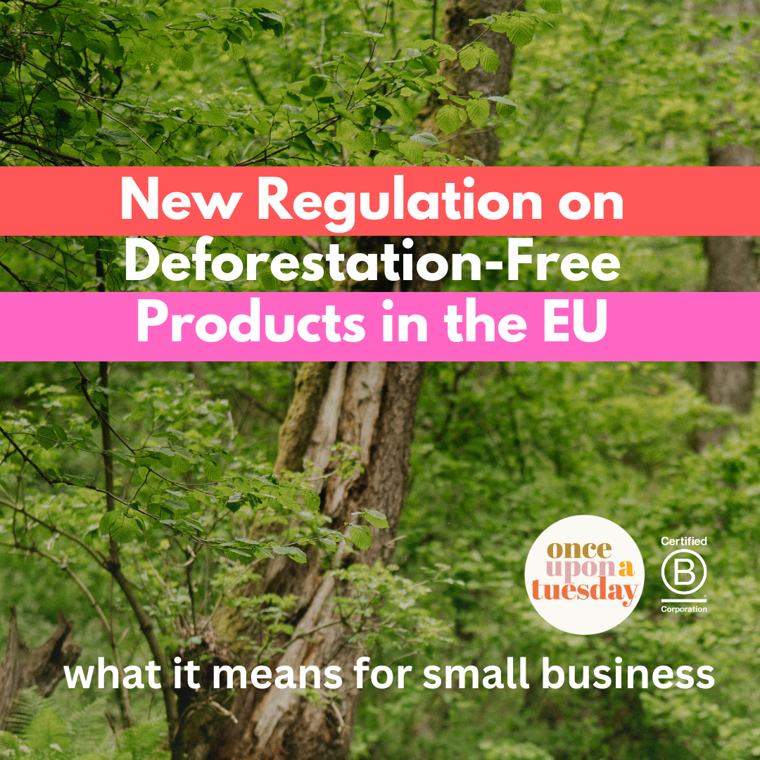 Regulation on Deforestation Free Products in the EU