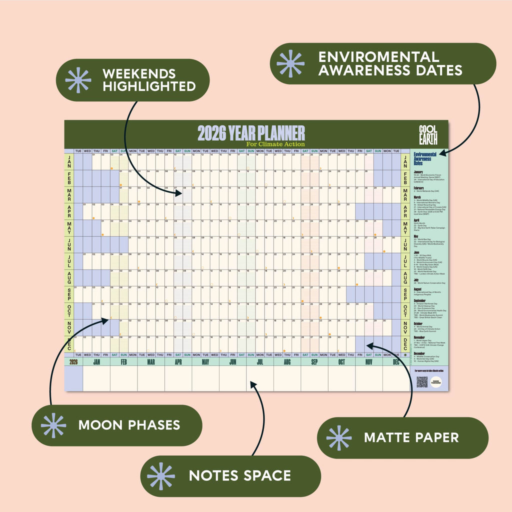 2026 Year Planner for Climate Action by with Cool Earth logo and Good Tuesday. List of key environmental dates. Weekends highlighted. Matte paper. Moon phases. Notes space.