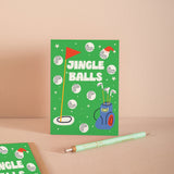 Jingle Balls | Christmas Card | A6