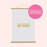Oak poster hanger with dimensions of 20" (51cm) designed for our portrait wall planners. 