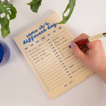 A5 Same Sh*t, Different Day Daily Planner Pad by Good Tuesday, bold typographic daily planner pad