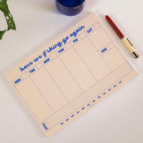 A4 Weekly Planner Pad | Here We Go Again