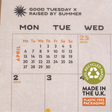 Good Tuesday 2026 Calendar, 100% Recycled paper, Made in the UK and in plastic free packaging.
