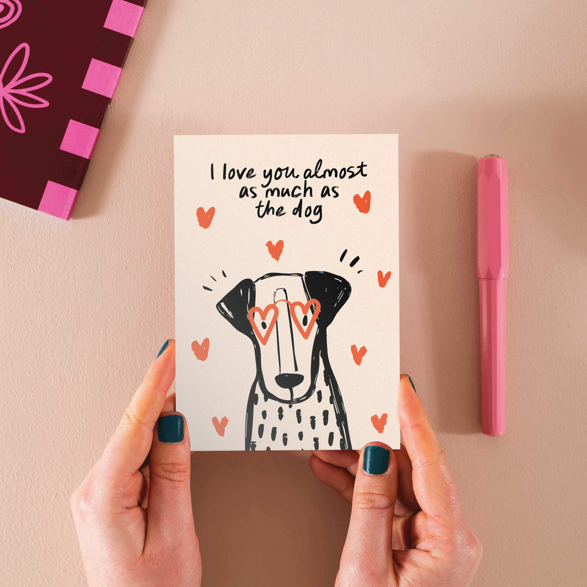 As Much As Dog Greeting Card A6