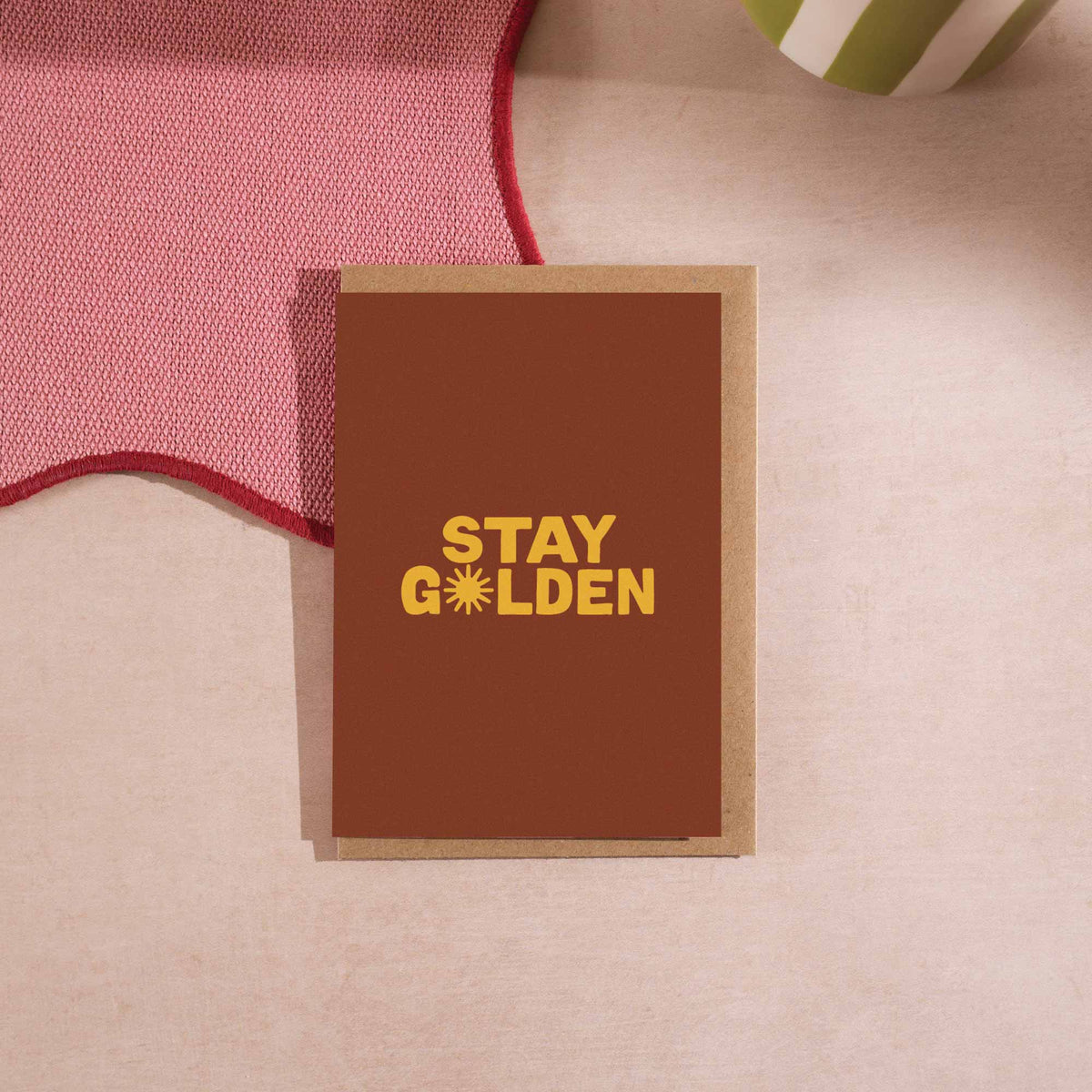 Stay Golden Greeting Card A6
