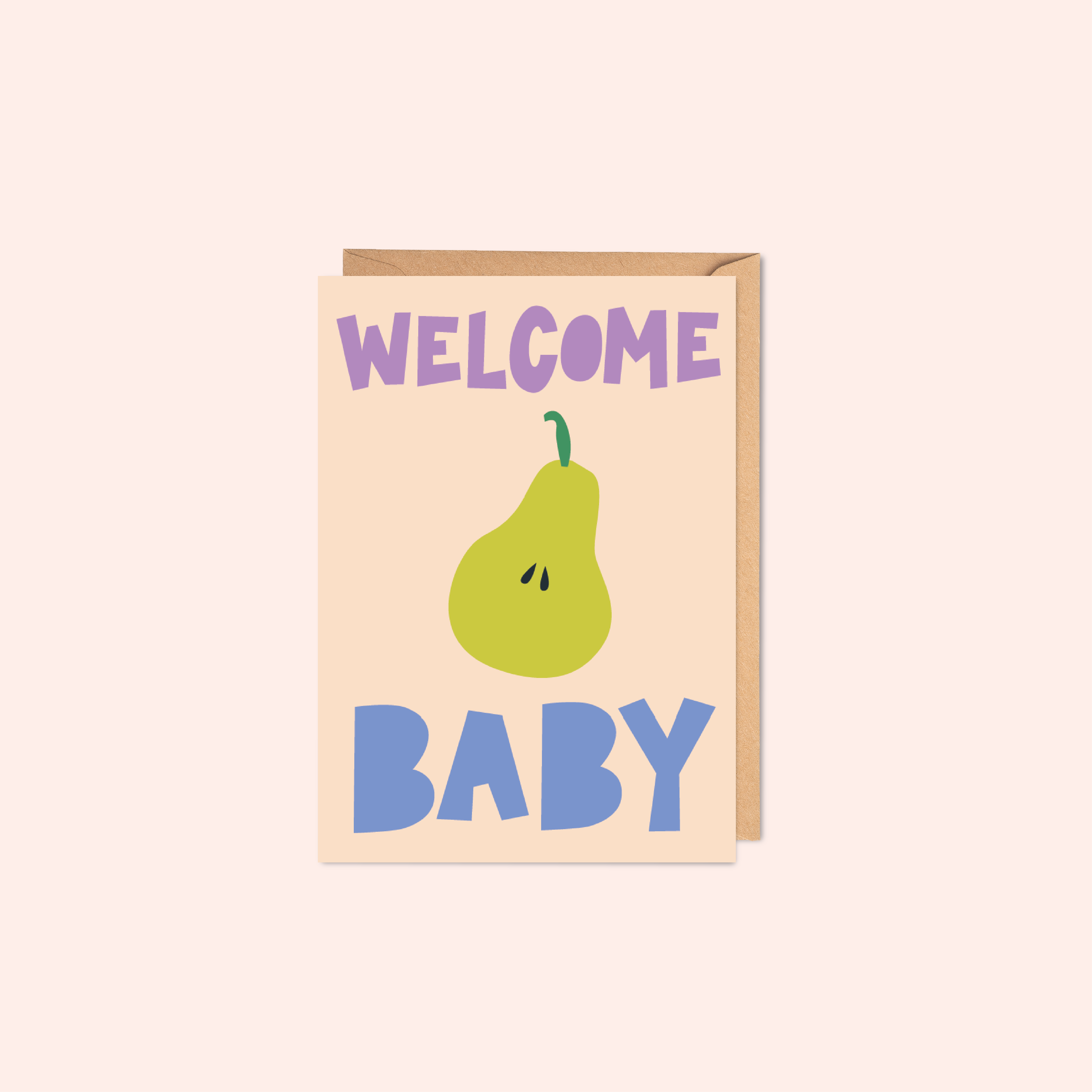 Greeting card with a pear illustration and 'Welcome Baby' text on a light peach background. Baby Showers. Newborn. 