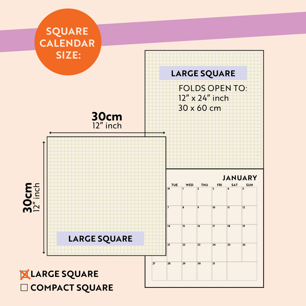 Large format calendar. When open: 30 x 60 cm (closed: 11.8" x 11.8" // 30 x 30 cm)